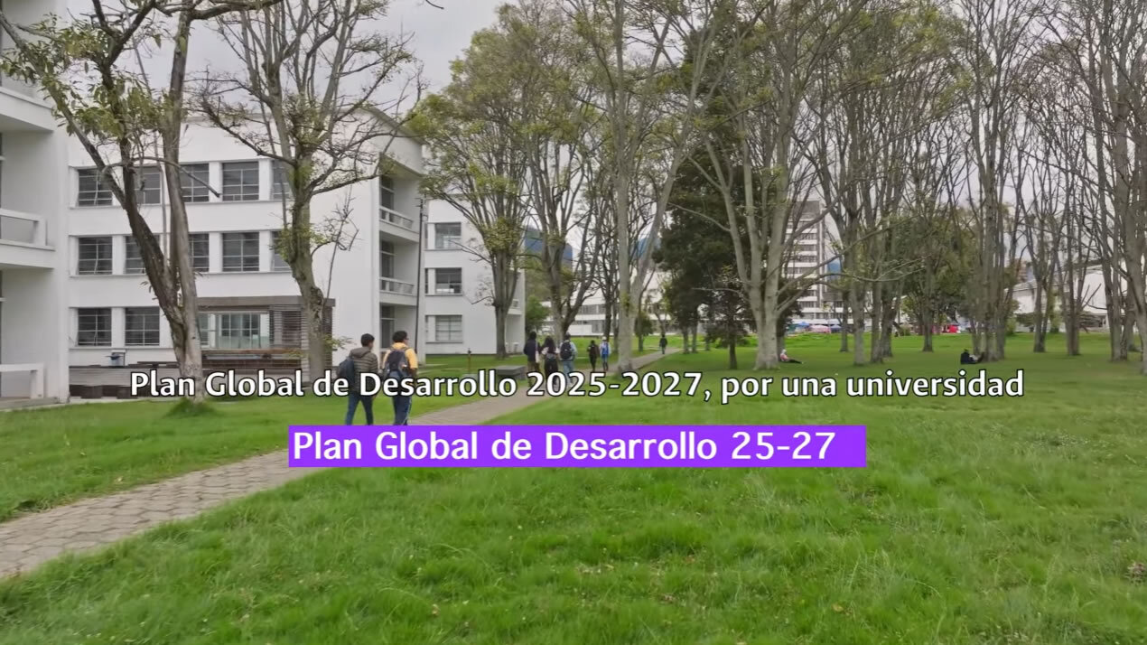 Plan Integral de Cobertura: expansión y fortalecimiento de la UNAL | PGD 2025-2027